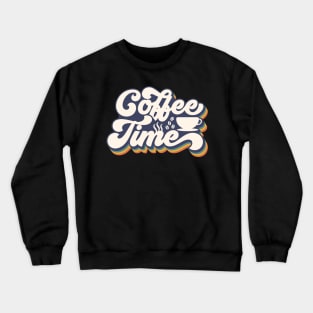 Coffee Time Crewneck Sweatshirt